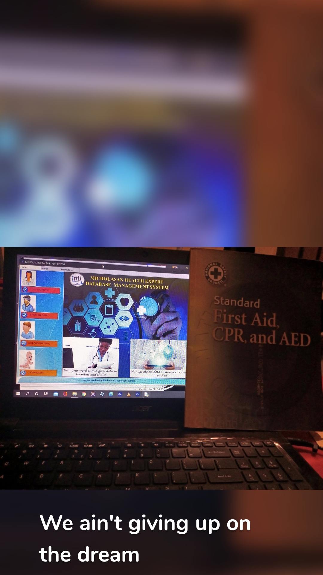 We ain't giving up on the dream